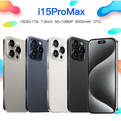 New I15 Pro Max 7.3  Android Smartphone 16GB+1TB 5G Global Unlocked Cell Phone • $152