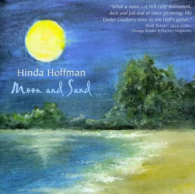 Moon & Sand By Hinda Hoffman (CD 2006) - Brand New Sealed • $19.99