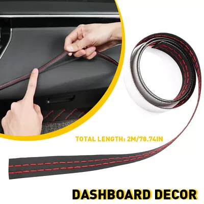 2M PU Leather Car Dashboard Decor Line Strip Sticker Moulding Trim Accessories • $9.99