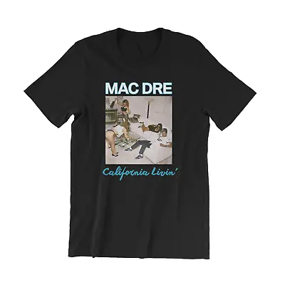 Mac Dre California Livin Album T Sshirt Black Size S M L 234XL • $16.99