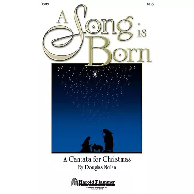 A Song Is Born (A Cantata For Christmas) CD 10-PAK By Douglas Nolan • $65