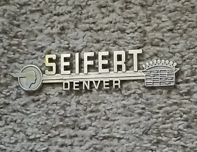 Vintage Car Dealer Dealership Metal Emblem Badge  SEIFERT DENVER COLORADO  • $20