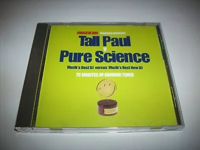 MUZIK MAGAZINE PRESENTS – TALL PAUL V PURE SCIENCE CD (various Artists) 1998 • £2.50