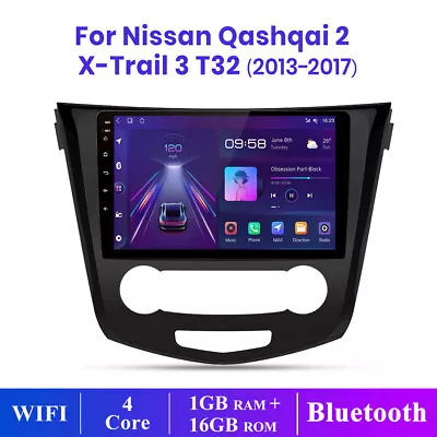 For Nissan Qashqai 2 X-Trail 3 T32 Stereo Radio Head Unit 9'' Android 11 GPS Nav • $199.99