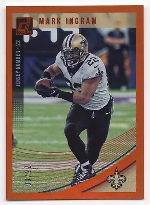 2018 Panini Donruss MARK INGRAM #195 Jersey Number Orange /22-Saints • $9.99