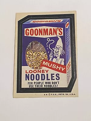 1973 Wacky Packages Series 6 Goonman's Looney Noodles Tan • $12.99