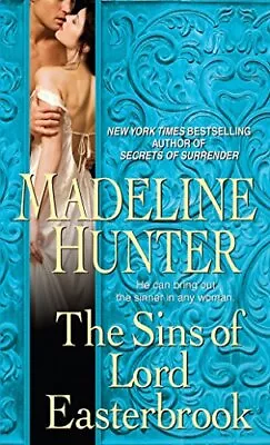 The Sins Of Lord EasterbrookMadeline Hunter • £3.28