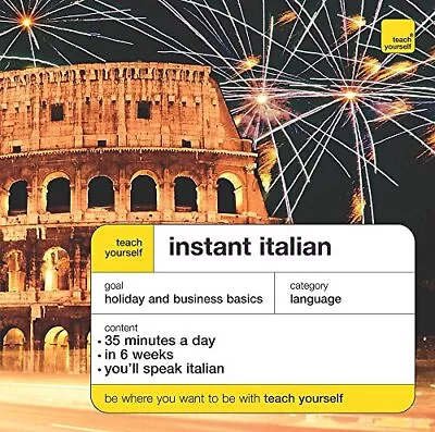 Teach Yourself Instant Italian (Tea... Smith Elisabet • £99.99