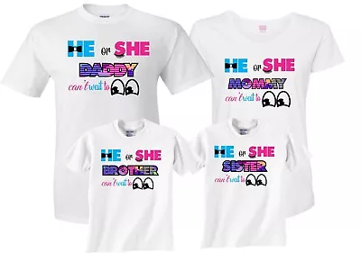He Or She Cant Wait To See Gender Reveal Family Funny Matching Cute T-Shirts  • $19.99