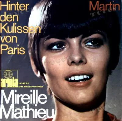 Mireille Mathieu - Hinter Den Kulissen Von Paris / Martin GER 7in 1969 '* • $5.99