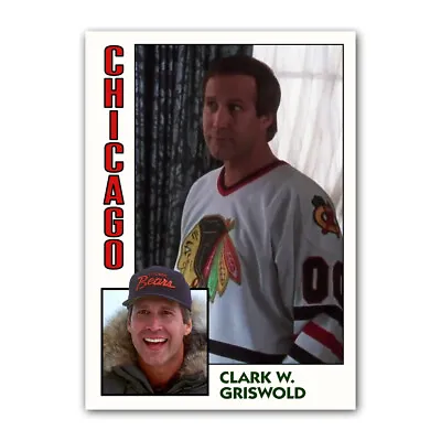 $6.29 • Buy Clark Griswold Christmas Vacation Trading Card Reprint Chevy Chase Chicago Bears