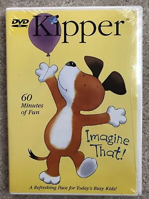 $24.99 • Buy BRAND NEW SEALED Kipper The Dog Imagine That DVD 2004 Tiger, Pig, Kids TV Show