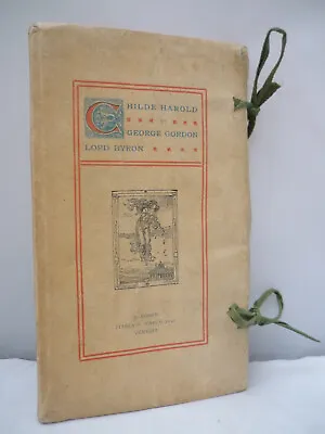 C1906 - Childe Harold By George Gordon Lord Byron • £24.95