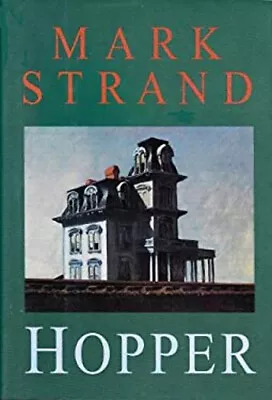 Hopper Hardcover Mark Strand • $8.06