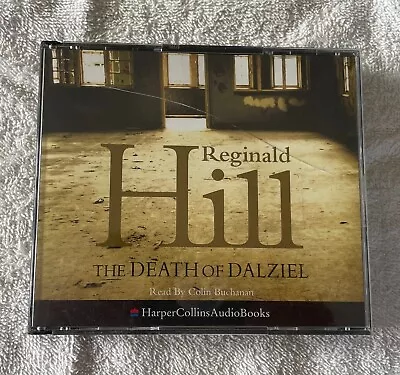 The Death Of Dalziel A Daziel And Pasco Audio Novel By Reginald Hill On 5 CDs • £1