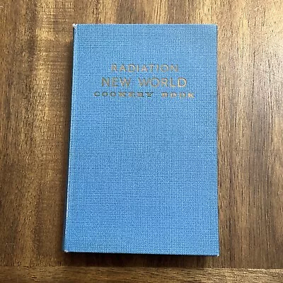 1970   Radiation New World Cookery Book  Recipes Hardback Book • £14.46