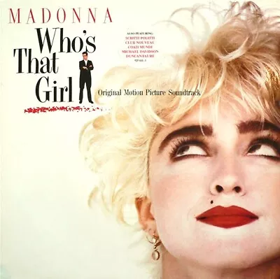 Madonna - Who's That Girl (Original Motion Picture Soundtrack) (LP Album) • £20.99