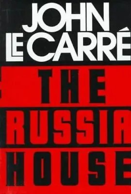 The Russia House By John Le Carre  Hardcover • $5.15