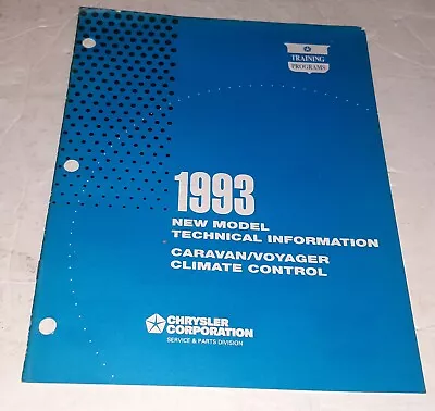 1993 Chrysler New Model Technical Information Caravan/Voyager Climate Control • $10