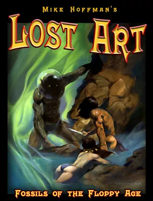 LOST ART! Earliest Fantasy Artworks Book By Mike Hoffman! • $14.95