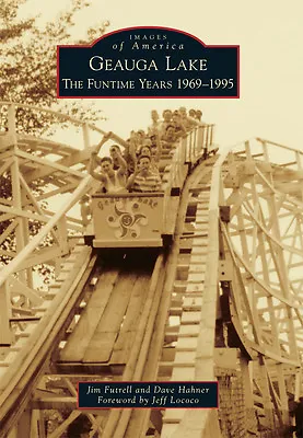 Geauga Lake Ohio Images Of America Paperback • $16.24