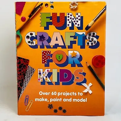 Fun Crafts For Kids Jann Haworth 1994 HC DJ School Holiday Activities Children • $22.88