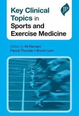 £45.19 • Buy Key Clinical Topics In Sports And Exercise Medicine, Narvani, Thomas, Lynn+-