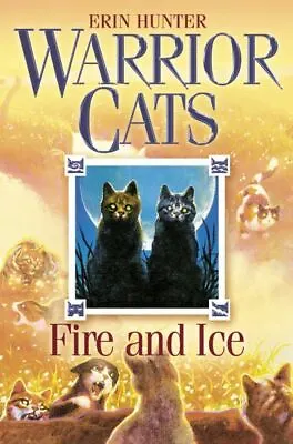 Warrior Cats: Fire And Ice By Erin Hunter (Paperback) FREE Shipping Save £s • £4.39