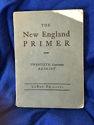 VTG Antique The New England Primer 20th Century Reprint Book Booklet Collectible • $3.49