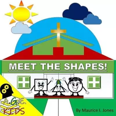 Meet The Shapes By Maurice I. Jones (English) Paperback Book • $16.14