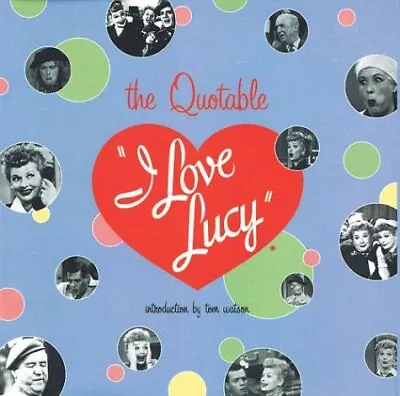 The Quotable I Love Lucy • $4.74