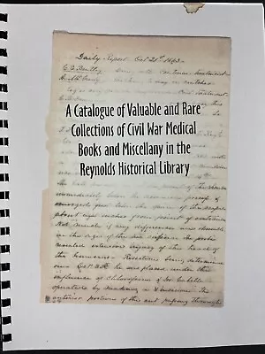 Catalogue Of Valuable & Rare Collections Of Civil War Medical Books [1999] • $19