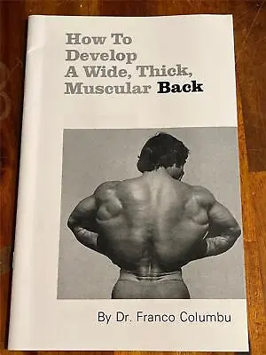 Franco Columbu DEVELOP WIDE MUSCULAR BACK Bodybuilding Muscle Booklet (rp) • $11.50