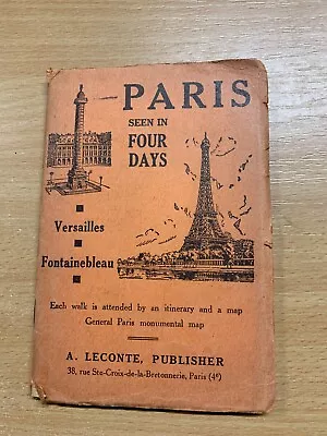 1954  Paris Seen In Four Days  Small Book & Pull Out Map (ll) • £8.49