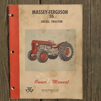 Vintage Massey Ferguson MF35 Diesel Tractor Operators Owners Manual Maintenance • $23.99