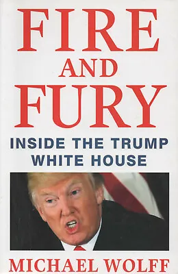 $21.95 • Buy Fire And Fury By Wolff, Michael (PB)