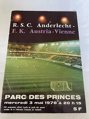 Anderlecht V Austria Vienna ECWC Final 1978 (Played In Paris) • £75