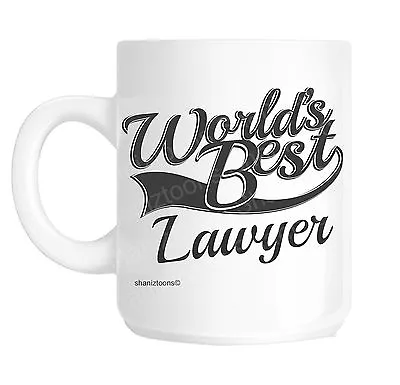 Lawyer World's Best Novelty Gift Mug Shan1003 • £10.69