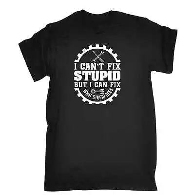 Cant Fix Stupid Mechanic Trucker Funny Novelty Truck Mens T-Shirt Tee Tshirts • $22.56