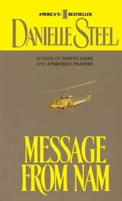 Message From Nam By Steel Danielle Good Book • $3.73