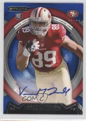 2013 Topps Strata Sapphire Auto /75 Vance McDonald #13 Rookie Auto RC • $2.83