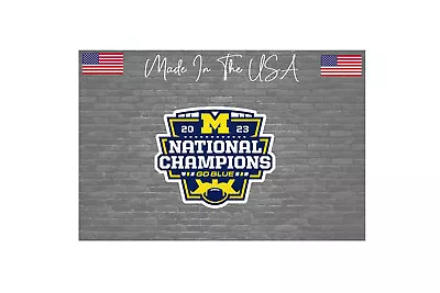 Michigan Wolverines 2023 Decal Sticker National Champions 4” Die Cut • $4.49