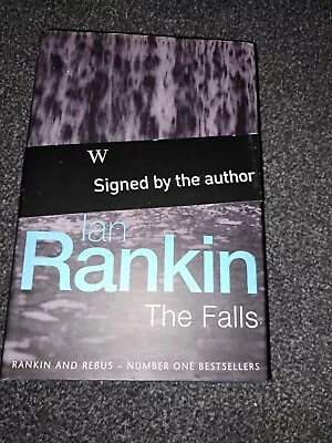 Ian Rankin The Falls Signed • £45
