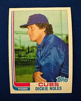 1982 TOPPS TRADED #12 DICKIE NOLES CHICAGO CUBS NM-MT Or BETTER 1980 WS CHAMPION • $1.75