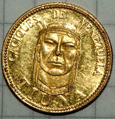 Gold CACIQUE DE VENEZUELA TIUNA Chief Indian GOLD Coin TOKEN Nice!! • $391.11