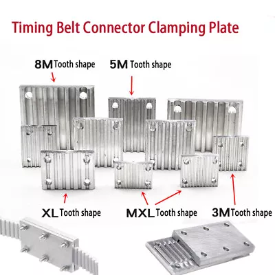 Timing Belt Connector Clamping Plate For Timing Belt Clamp Tooth Plate All Size • $4.29