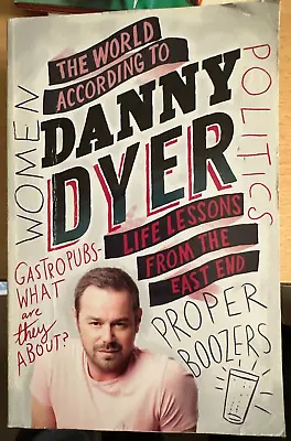 Danny Dyer Autograph - Life Lessons From The Eastend - Paperback Book Signed • £9.99