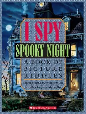 I Spy Spooky Night: A Book Of Picture Riddle- 9780590481373 Hardcover Marzollo • $3.98