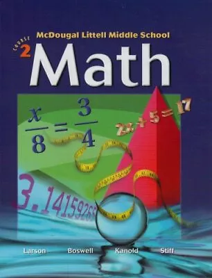 McDougal Littell Middle School Math Course 2 By Ron Larson • $13.78