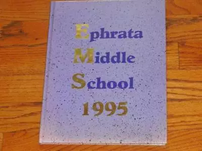 Ephrata Middle School 1995 Yearbook PA By Walsworth • $14.99